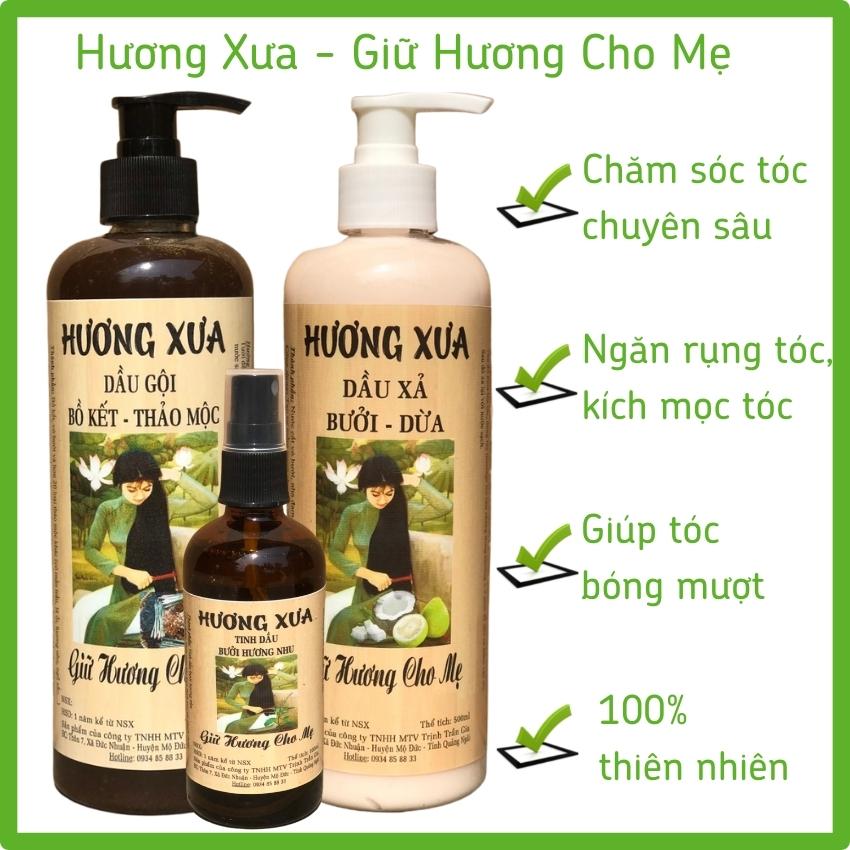 [COMBO CHĂM SÓC TÓC] Dầu gội Bồ kết, Dầu xả bưởi dừa, Tinh dầu bưởi Hương Xưa hết ngứa, sạch gàu, ngăn rụng tóc, kích thích mọc tóc dài, tóc mềm suông mượt - chăm sóc tóc chuyên sâu