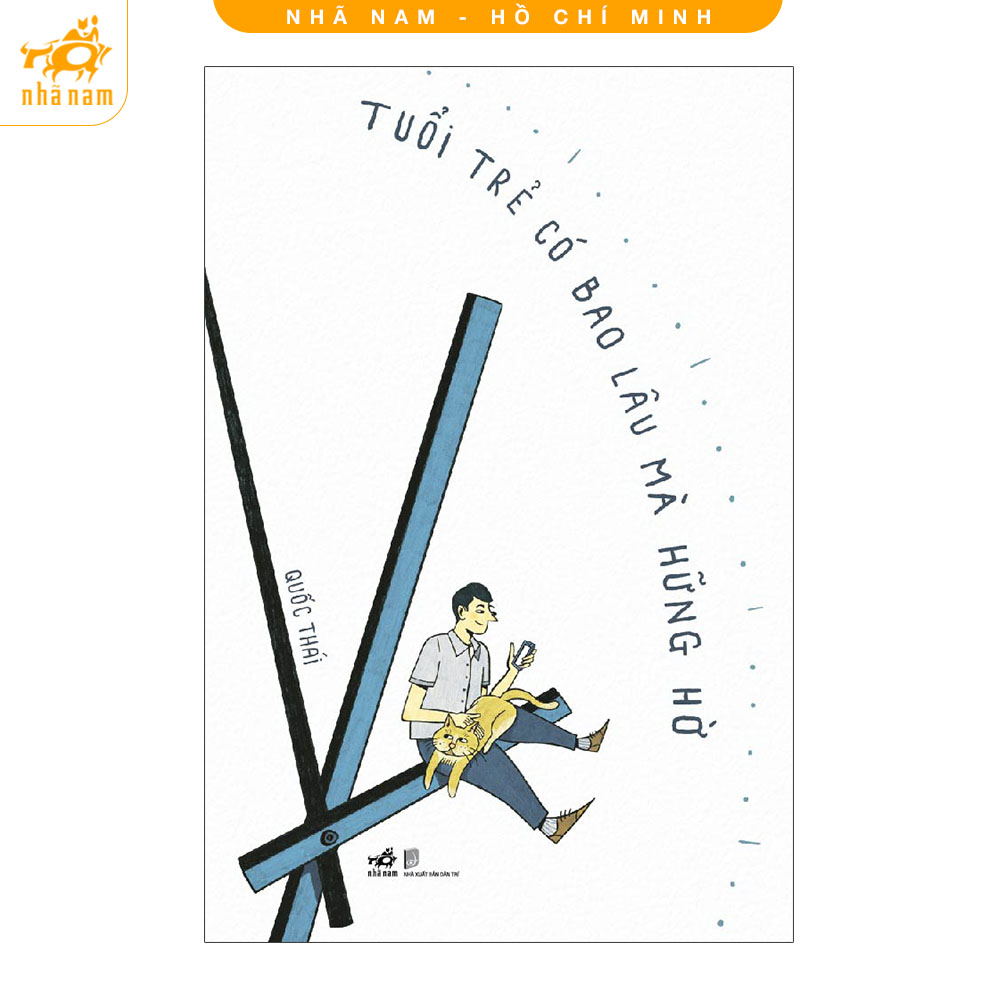 Sách - Tuổi Trẻ Có Bao Lâu Mà Hững Hờ (Nhã Nam HCM)