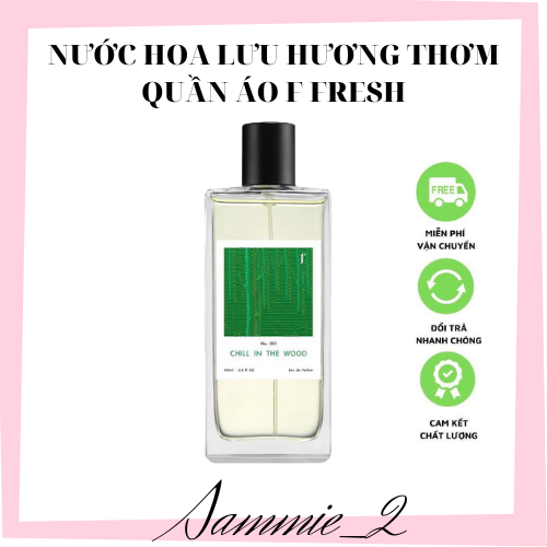 Nước hoa công nghệ mới f fresh spray chill in the wood lưu hương quần áo chai 100ml