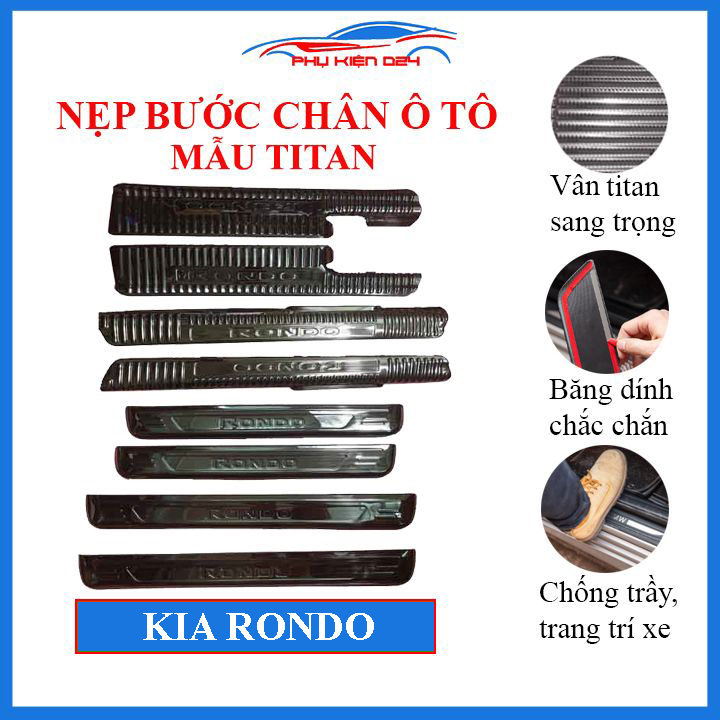 Ốp bậc cửa lên xuống ô tô Kia Rondo mẫu titan, nẹp bước chân dán trong ngoài chống trầy xước, phụ kiện trang trí xe hơi