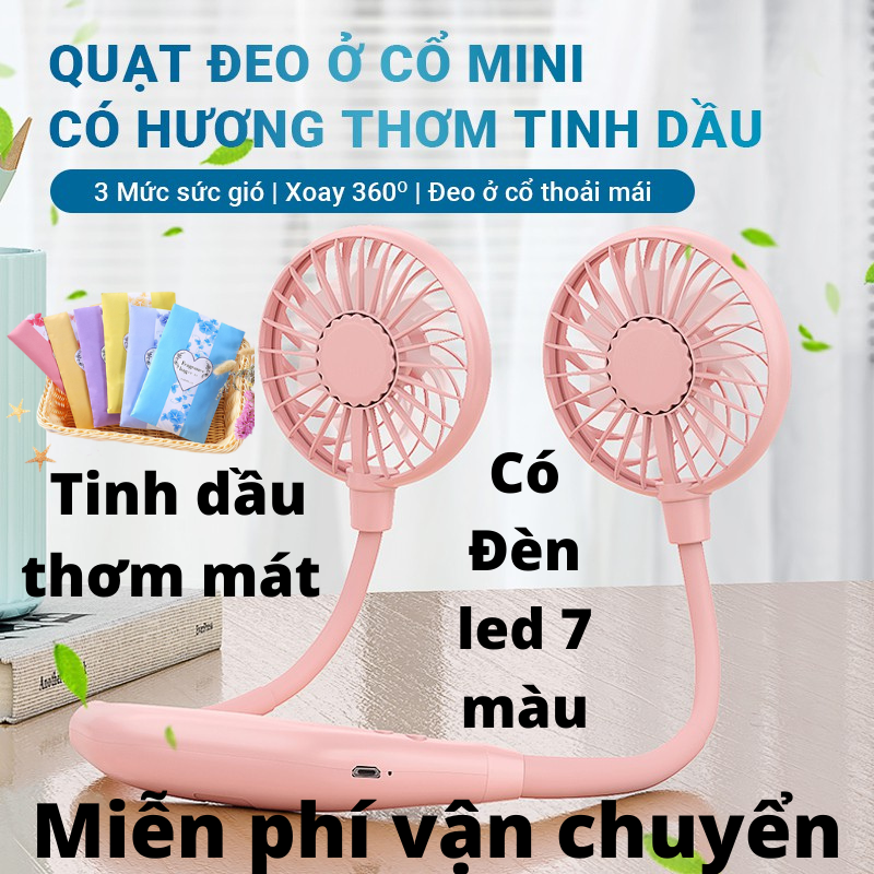 Quạt đeo cổ mini có Tinh Dầu tỏa hương tích điện hiện đại nhỏ gọn tiện lợi Siêu Mát