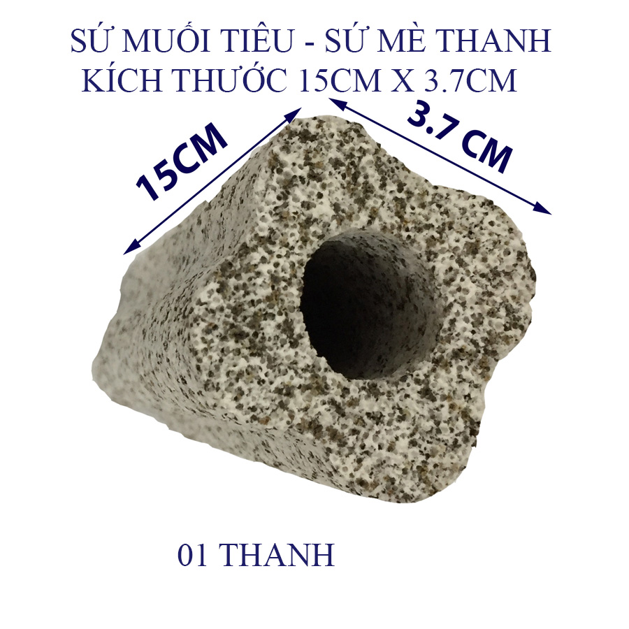 Sứ lọc thanh muối tiêu - sứ thanh - sứ mè thanh - sứ thanh lọc nước hồ cá hồ thủy sinh