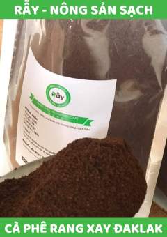 Cà phê rang xay mộc Đaklak cao cấp lựa chín 90% hạt cà chín