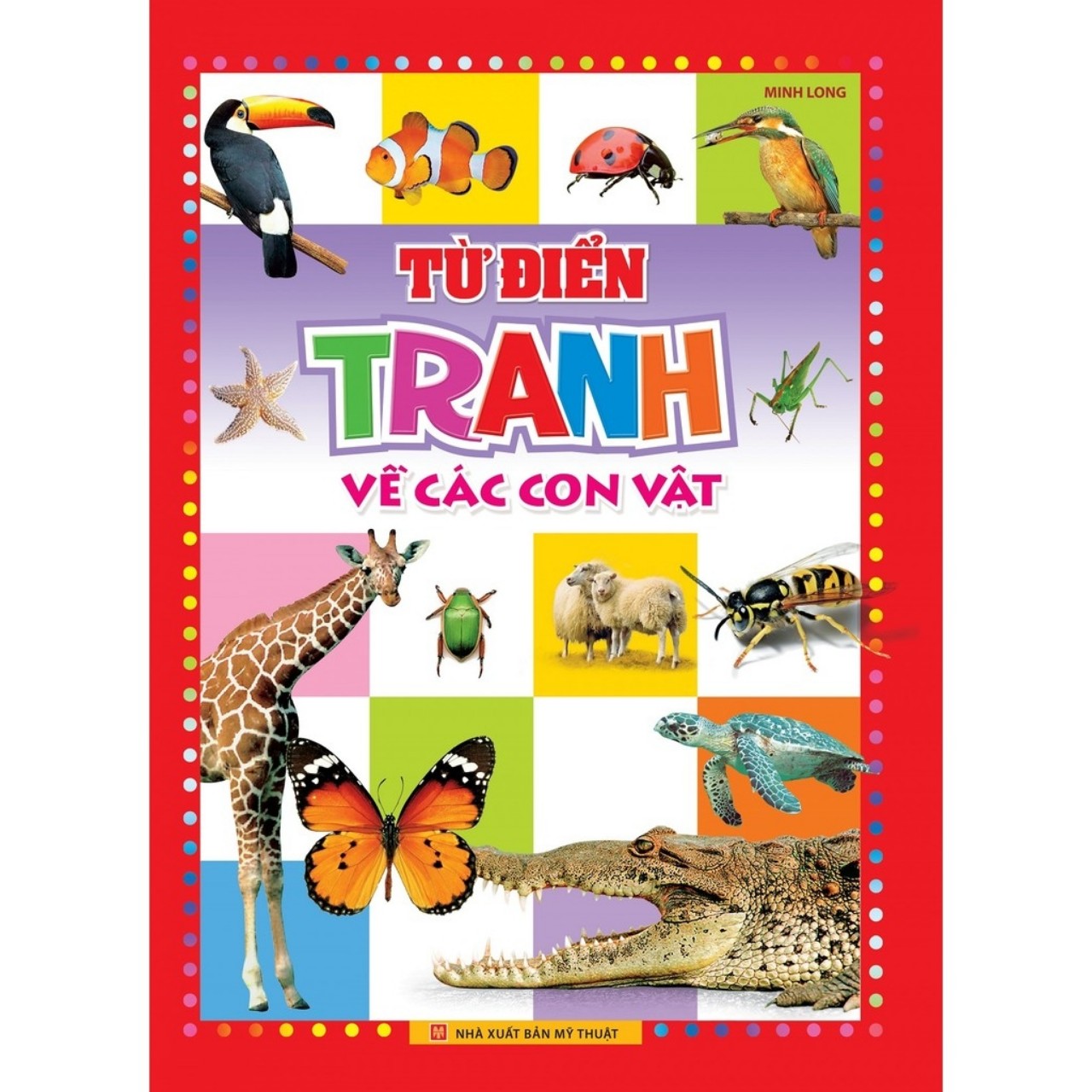 Sách: từ điển tranh về con vật - bìa cứng