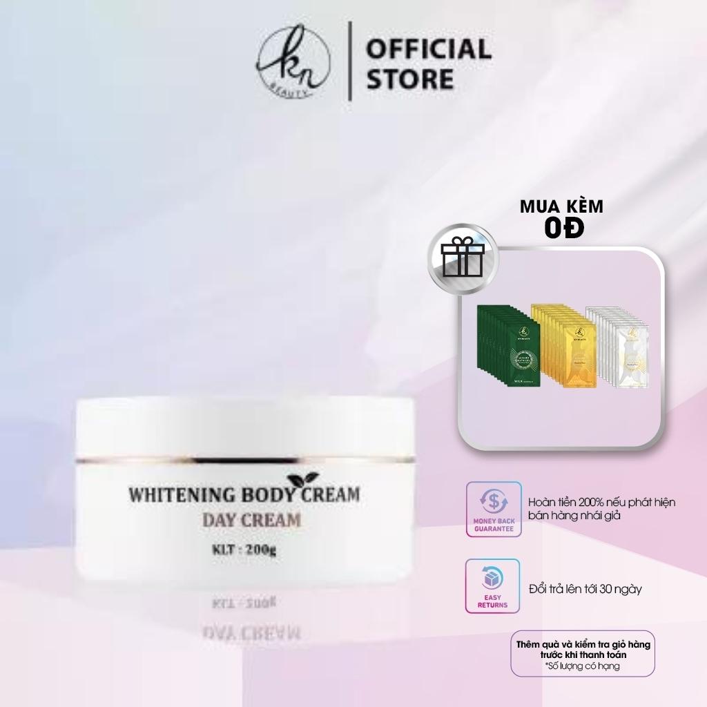 [🎁QUÀ TẶNG] Kem Dưỡng Trắng Da Toàn Thân,Dưỡng Ẩm,Dưỡng Trắng Da Cấp Tốc Ban Ngày KN Beauty Whitening Body Cream 200gr - Phụng Store 2