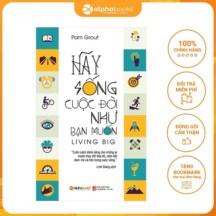 Hãy sống cuộc đời như bạn muốn