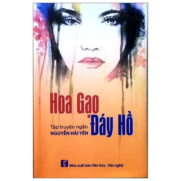 Nxbhcm - sách hoa gạo đáy hồ - truyện ngắn