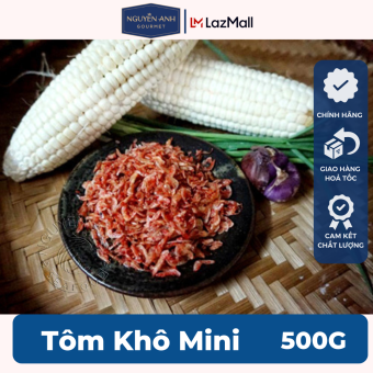 Tôm Nõn Khô Nhỏ Loại 1 Hải Sản Nguyên Anh dùng Nấu Canh, Xào Bắp Ngon Ngọt Thơm Chất Lượng 500G