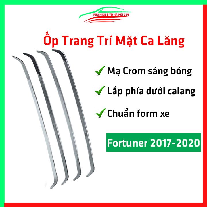 Ốp trang trí mặt ca lăng, calang ô tô Fortuner 2017-2020 Bên Dưới chuẩn theo xe, nhựa cao cấp mạ crom chống xước, làm đẹp xe