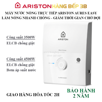 Máy nước nóng trực tiếp có bơm trợ lực Ariston Aures Easy 4.5P - Hàng Bếp 3B