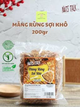 Măng Rừng Sợi Khô Nuts Talk Món Ngon Từ Núi Rừng Túi 200g