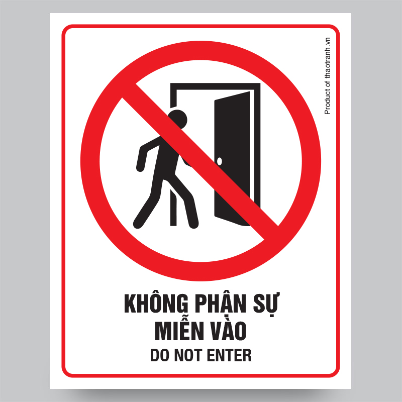 Biển Nhắc Nhở Không Phận Sự Miễn Vào - Do Not Enter Sign - Decal Dán Kính