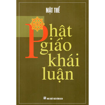 Phật Giáo Khái Luận