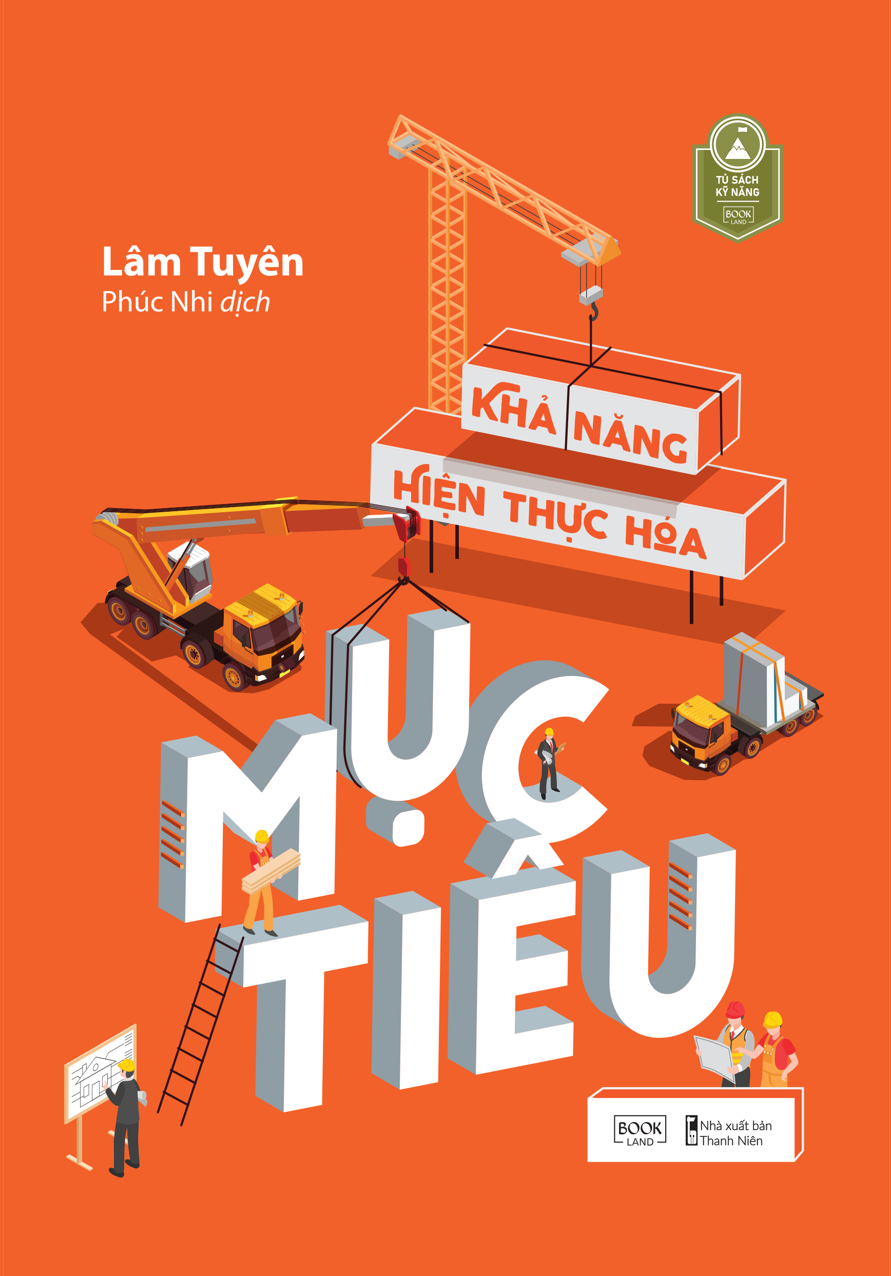 Sách - Khả Năng Hiện Thực Hóa Mục Tiêu - Lâm Tuyên