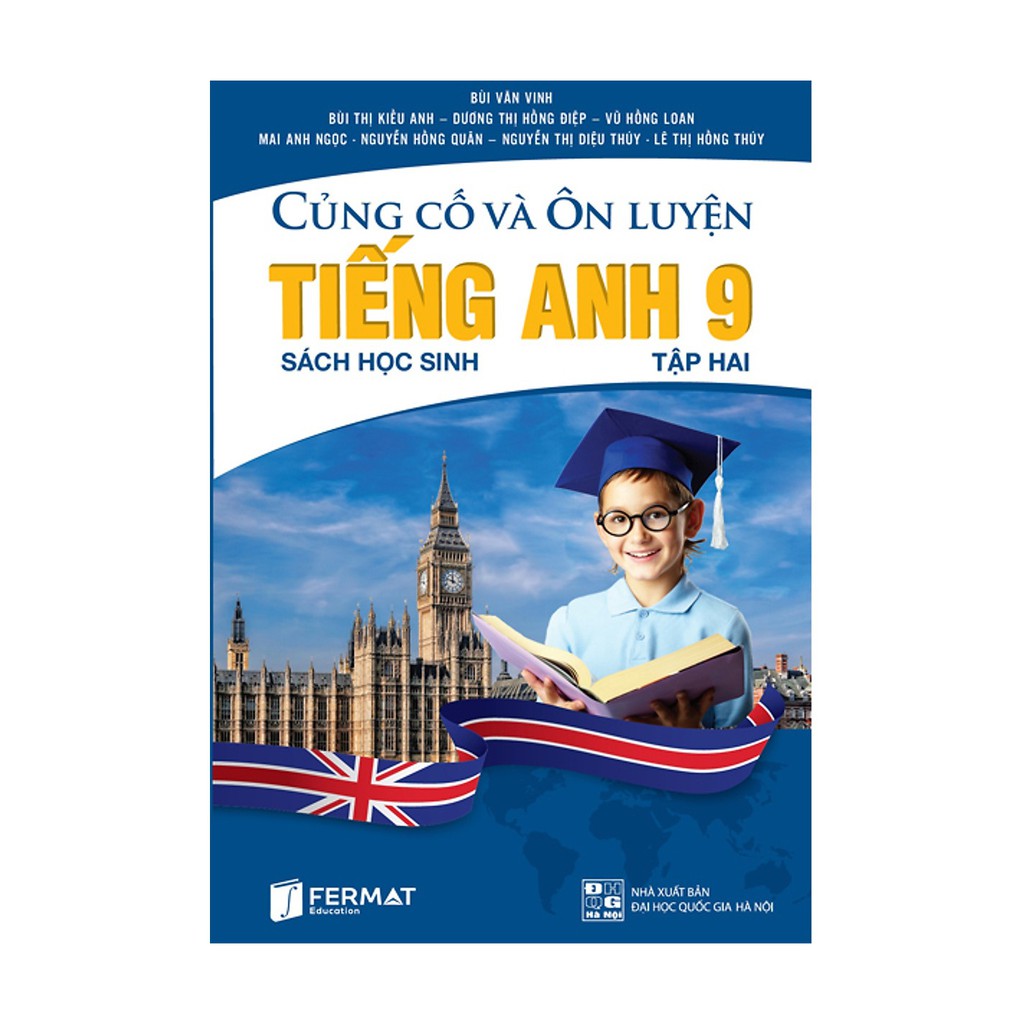 Củng cố và ôn luyện Tiếng anh lớp 9 - tập 2
