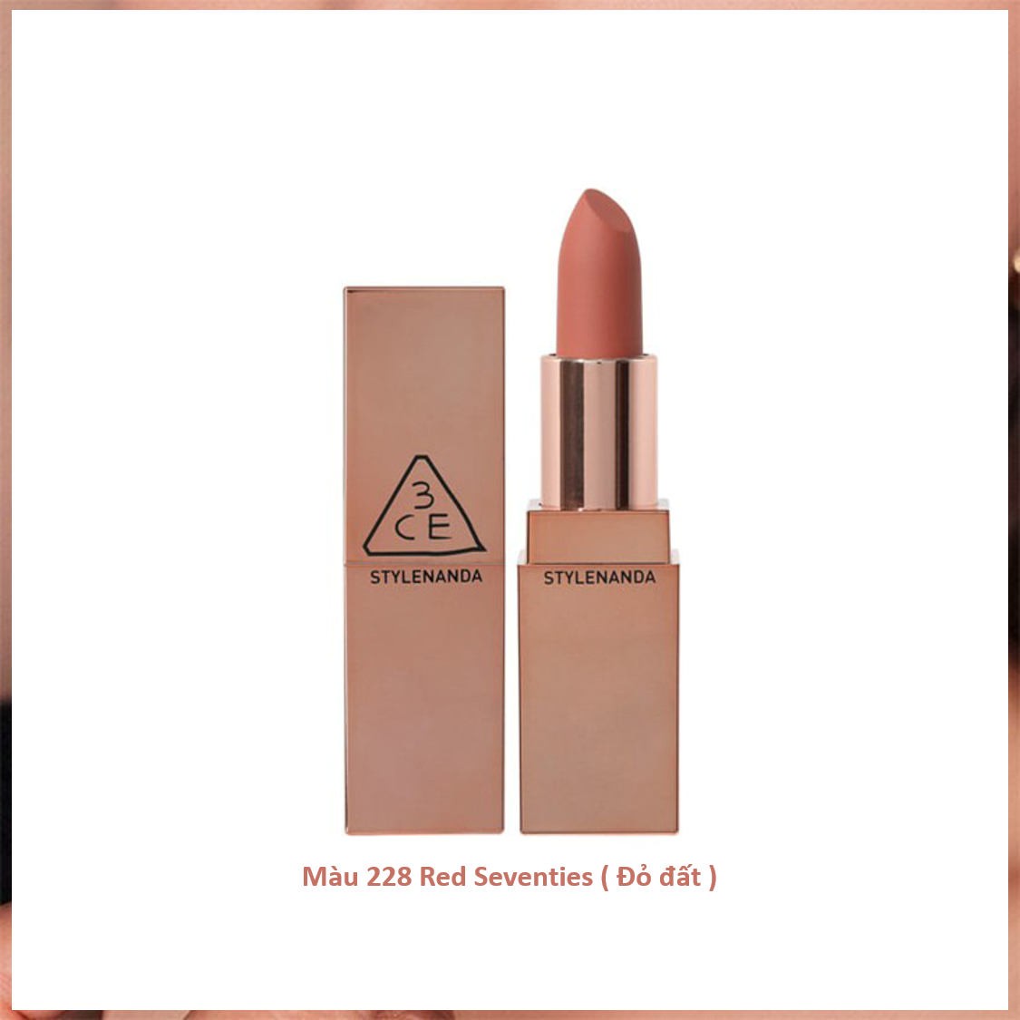 [HCM]3CE Matte Lip Color Lipstick 3.5g Màu 228 Red Seventies (Đỏ nâu nhẹ)