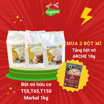 Bột mì hữu cơ T55, T65, T150 Markal (Protein > 13%)