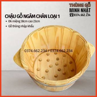 Chậu gỗ ngâm chân⚡looại 1⚡bồn ngâm chân gỗ thông nhập khẩu