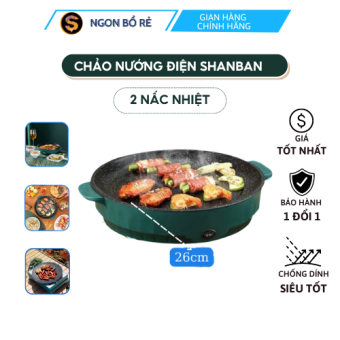 Chảo Nướng Điện Đa Năng Shanban 2 Nấc Nhiệt Size 26CM, Bếp Nướng Điện Không khoi', Chảo Đá Nướng Điện Chống Dính Đa Năng, Chảo Nướng BBQ Tại Nhà Shanban, Chảo Chống Dính Vân Đá, Bếp Nướng Đa Năng Chống Dính