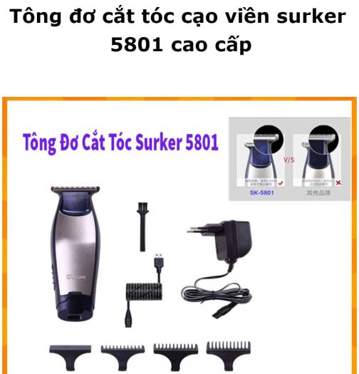 Tông đơ chấn viền Surker 5801  Tông Đơ Cạo Viền SURKER SK-5801 | Đồ nghề tóc Tông đơ chấn viền SURKER SK-5801/Tăng đơ cắt tóc/Máy   Tông đơ chấn viền Surker 5801 - bấm viền - vẽ tato   Tông đơ bấm viền Surker 5801- chất
