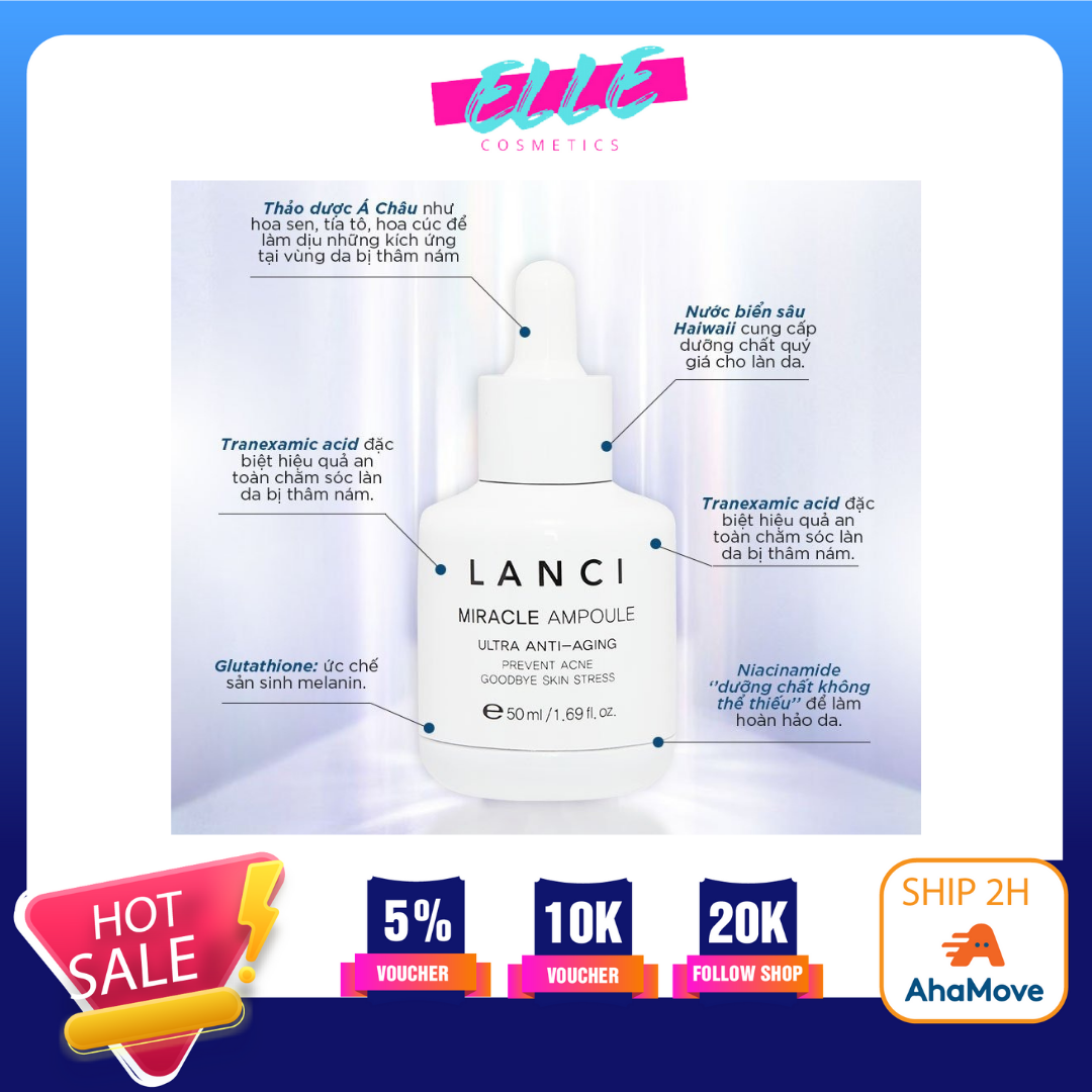 Serum Lanci mẫu mới giúp trắng da ngừa lão hoá dung tích 50ml