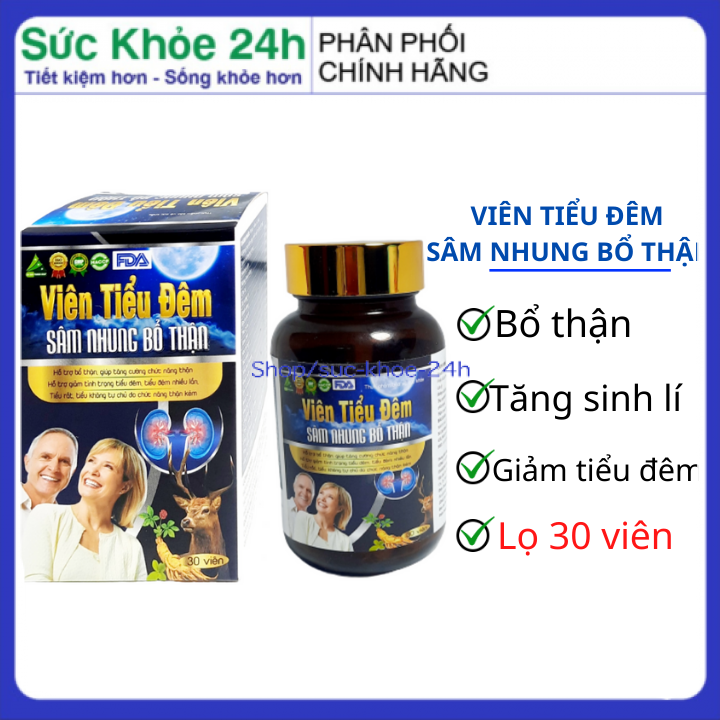 Viên Tiểu Đêm - Sâm Nhung Bổ Thận Hỗ trợ bổ thận, giúp tăng cường chức năng thận, giảm tình trạng tiểu đêm- hộp 30 viên