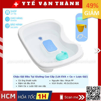 Chậu Gội Đầu Tại Giường Cao Cấp (Lót EVA + Ca + Lược Gội) | Bồn Gội Đầu Cho Người Già, Bà Bầu -VT0755 - [Y Tế Vạn Thành]