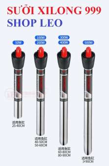 SƯỞI INOX XILONG 999- 200W -máy sưởi bể cá - đèn sưởi hồ cá - phụ kiện cá cảnh - shopleo