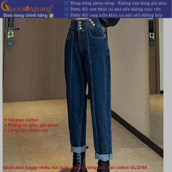 Quần jean baggy nhiều nút quần jean nữ lưng cao jean cotton GLQ169