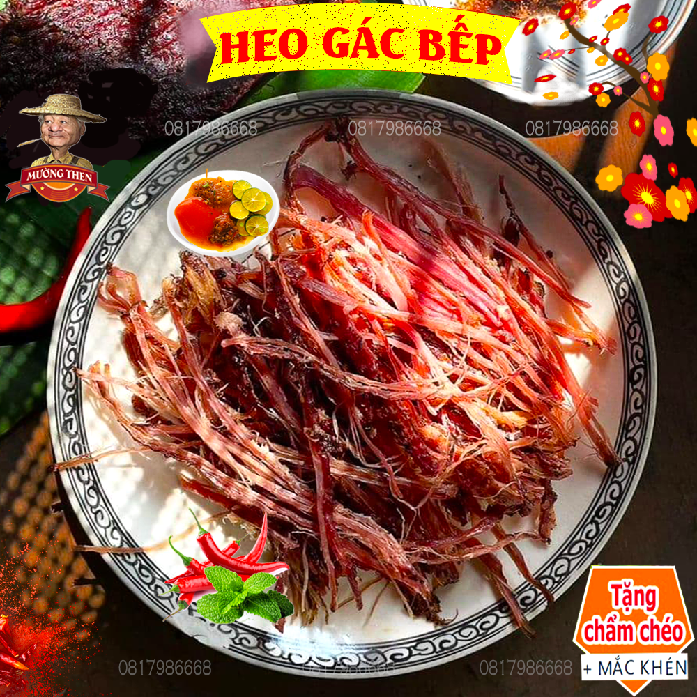 Thịt Lợn Gác Bếp Tây Bắc thịt heo gác bếp sấy khô hun khói đóng túi hút chân không đồ ăn vặt quà biếu ngon sạch Mường Then