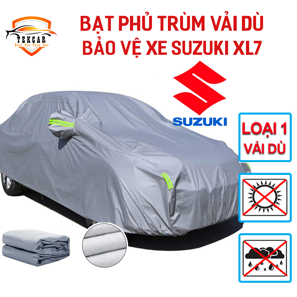 [SUZUKI XL7  ] Bạt vải dù phủ trùm kín bảo vệ xe ô tô SUZUKI XL7  chất liệu vải dù oxford cao cấp , áo chùm phủ trùm, bạc phủ xe 7 chỗ chống nắng, chống nóng, chống xước, chống mưa ngoài trời