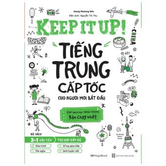 Sách Keep it up – Tiếng Trung cấp tốc cho người mới bắt đầu - Megabook
