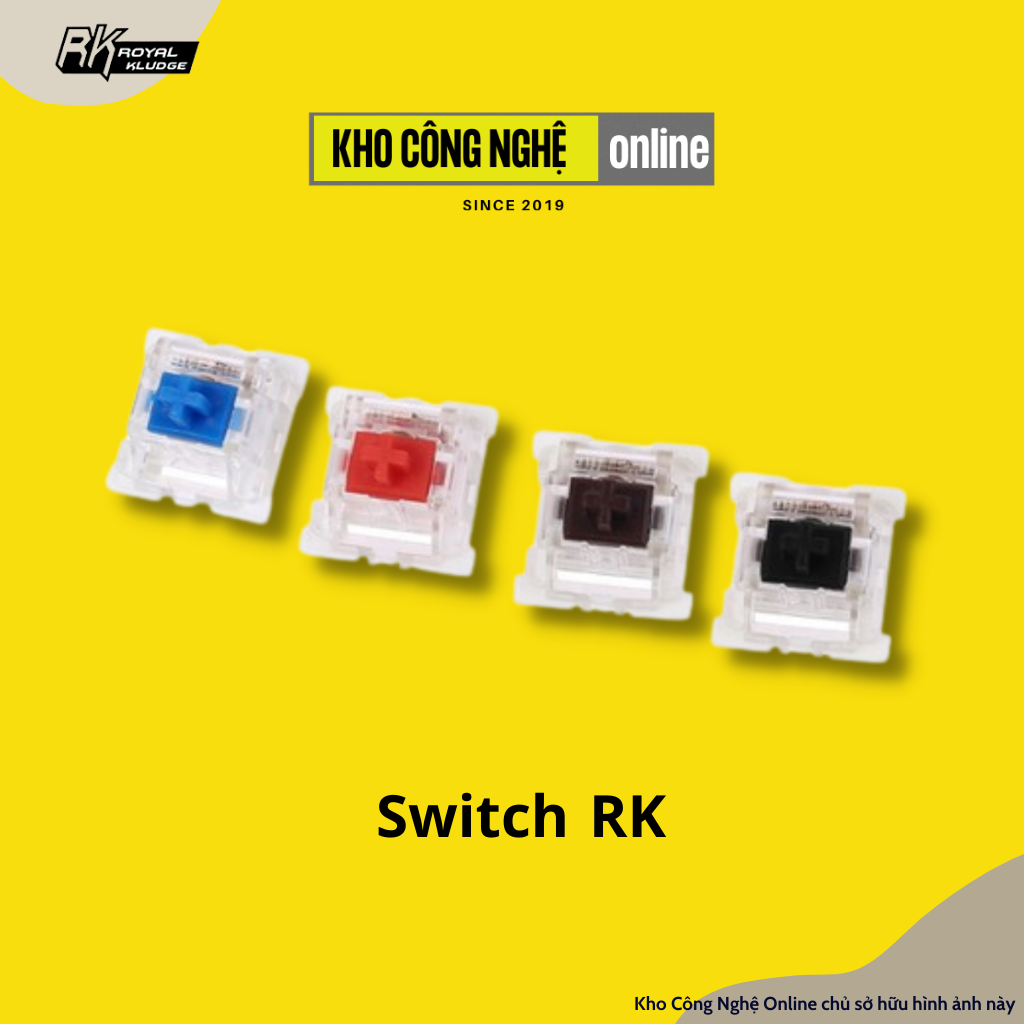 Công tắc bàn phím Switch RK dùng cho bàn phím cơ