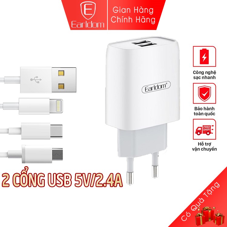 Sạc bộ cho iphone lightning type C samsung micro chính hãng Earldom ES - 196 2 cổng USB sạc nhanh 5V/2.4A
