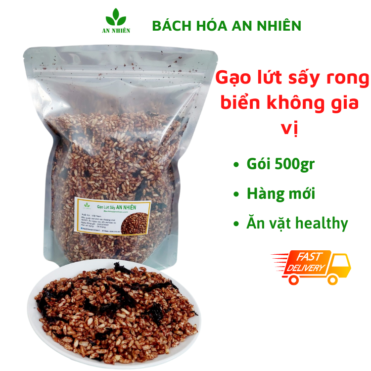 Gạo lứt sấy rong biển Không gia vị thực dưỡng An Nhiên 500gr