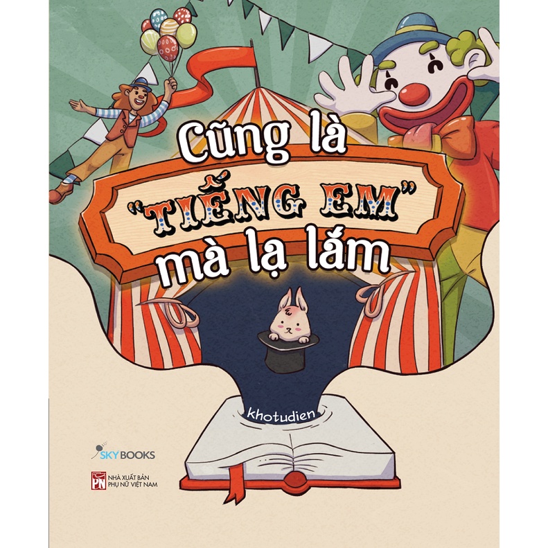 Sách - cũng là tiếng em mà lạ lắm