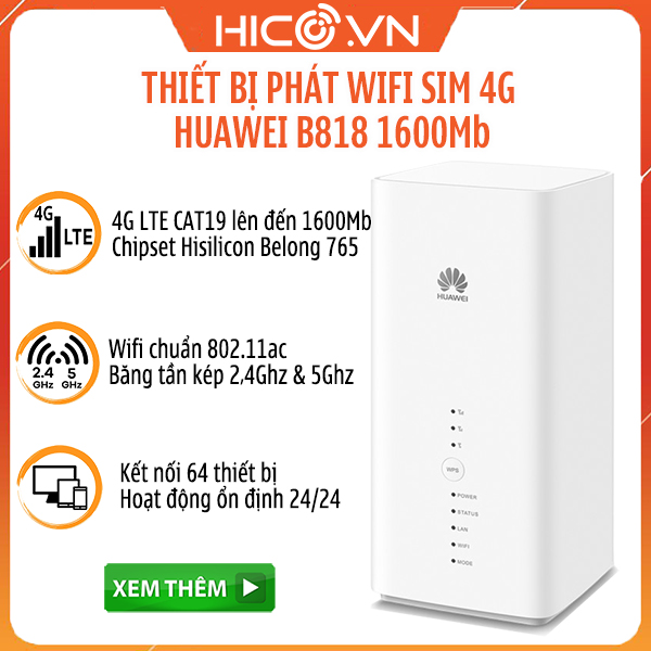 Bộ Phát Wifi 3G 4G Cao Cấp LTE Huawei B818 tốc độ 1600Mb cực mạnh